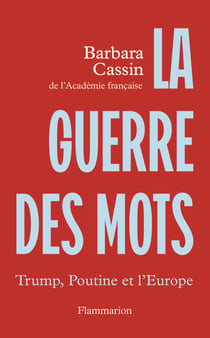 La guerre des mots : Trump, Poutine et l'Europe