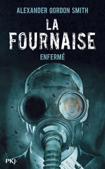La fournaise Tome 1 - enfermé