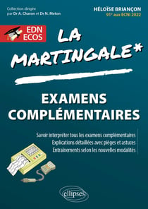 Examens complémentaires à l'EDN et aux ECOS