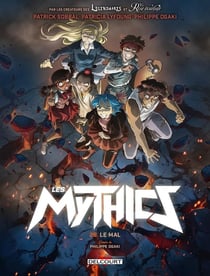 Les Mythics Tome 26 : Le mal