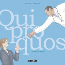 Quiproquos Tome 1 : L'existence ridicule