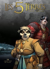 Les 5 terres Tome 16 : "Nulle part où aller"