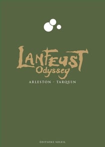 Lanfeust Odyssey : Intégrale Codex