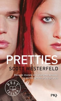 Uglies Tome 2 : Pretties