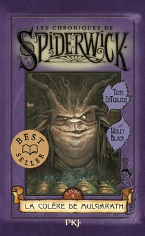 Les chroniques de Spiderwick Tome 5 : La colère de Mulgarath