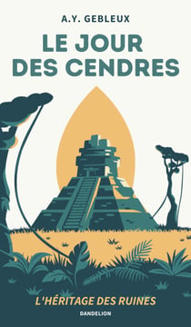 Les jours des cendres : L'héritage des ruines