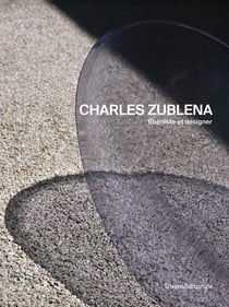 Charles Zublena, ébéniste et désigner