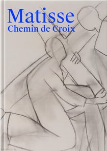 Henri Matisse : Chemin de croix