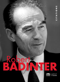 Robert Badinter : Citations illustrées