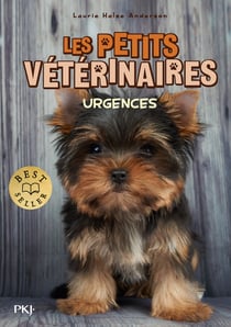 Les petits vétérinaires - Tome 19 Urgences