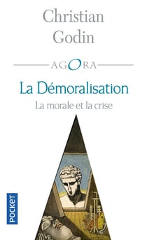La démoralisation - la morale et la crise
