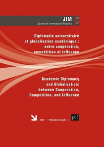 Diplomatie universitaire et globalisation académique : entre coopération, compétition et influence (édition 2025)