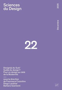Sciences du design n.22 : Design(s) du Sud/Sud(s) du design ? Pour un design au-delà de la Modernité