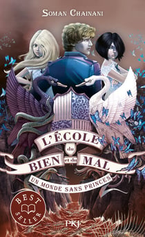 L'école du bien et du mal - tome 2 Un monde sans princes