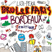 BRULER PARIS - édition limitée - Vinyle