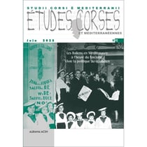Études Corses : Les italiens en Méditerranée à l'heure du fascisme. Vivre la politique au quotidien