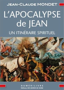 L'Apocalypse de Jean : un itinéraire spirituel