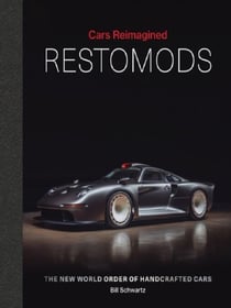 Restomods The New World Order of Handcrafted Cars