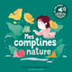 Mes comptines nature