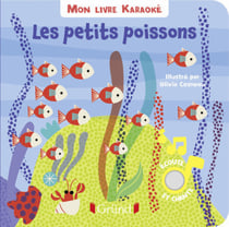 Mon livre karaoké : les petits poissons