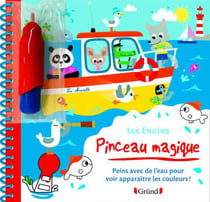 Pinceau magique - les engins