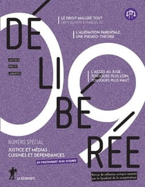 Délibérée - numéro 9 Justice et médias : cuisines et dépendances