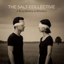 A Brief History Of Blindness - édition limitée colorée