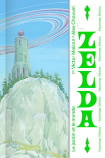 Zelda : Le jardin et le monde