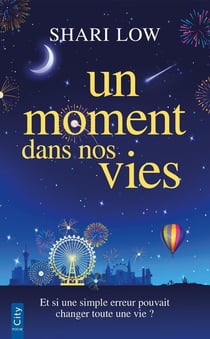 Un moment dans nos vies