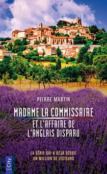 Madame la commissaire et l'affaire de l'Anglais disparu