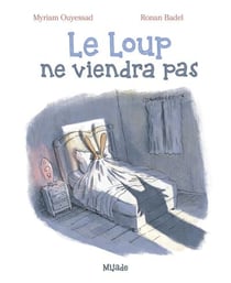 Le loup ne viendra pas