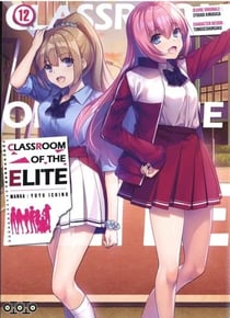 Classroom of the elite Tome 12
