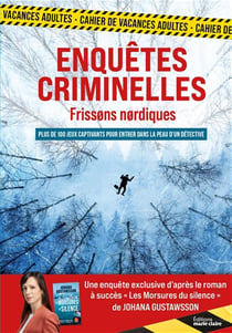 Cahier de vacances Enquêtes criminelles, Frissons Nordiques