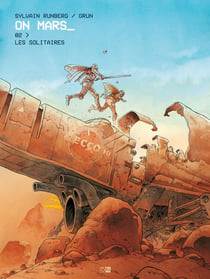 On Mars Tome 2 : les solitaires