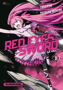 Red eyes sword - Akame ga Kill  Tome 10