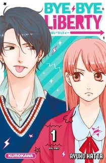 Bye bye liberty Tome 1