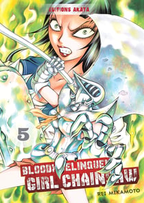 Bloody delinquent girl chainsaw Tome 5