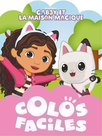 Gabby et la maison magique - Colos faciles