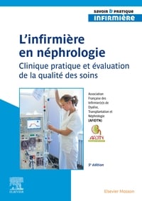 L'infirmier(e) en néphrologie