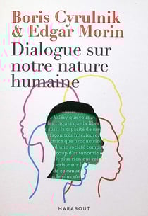 Dialogue sur notre nature humaine