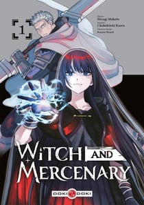 Witch and Mercenary Tome 1