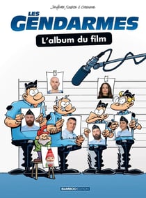 Les Gendarmes : l'album du film
