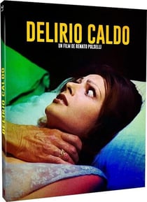 Delirio caldo
