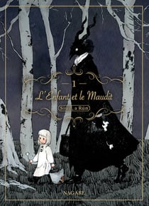 L'enfant et le maudit Tome 1