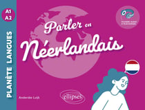 Parler en neérlandais : A1-A2