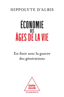 Économie des ages de la vie : En finir avec la guerre des générations
