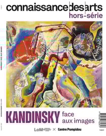 Connaissance des arts Hors-Série n.1151 : Kandinsky face aux images