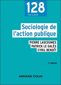 Sociologie de l'action publique (3e édition)