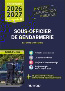 Concours Sous-officier de gendarmerie - Externe et interne - Catégorie B - Tout-en-un (édition 2026/2027)