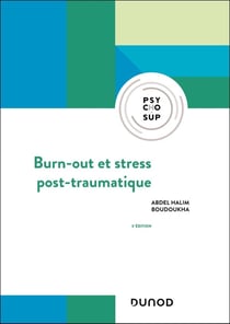 Burn-out et stress post-traumatique (3e édition)